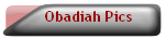 Obadiah Pics